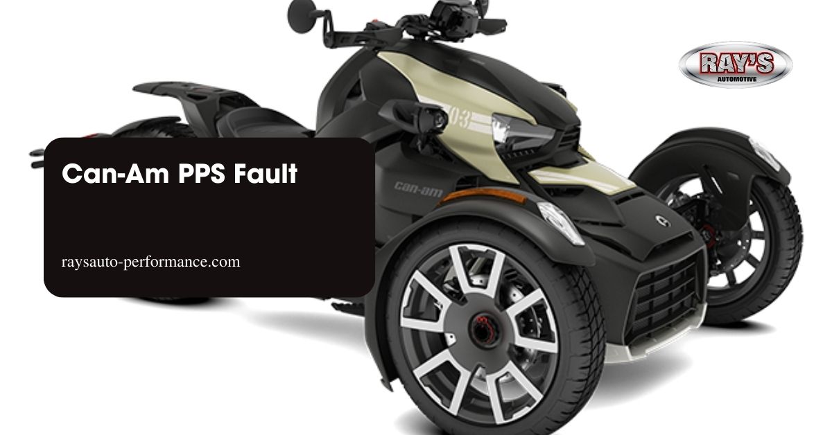 Can Am PPS Fault